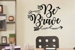 Be Brave Wall Decal Quote Inspiring Vinyl Lettering Wall Art Sticker for Kids Room Bedroom Living Room Decor